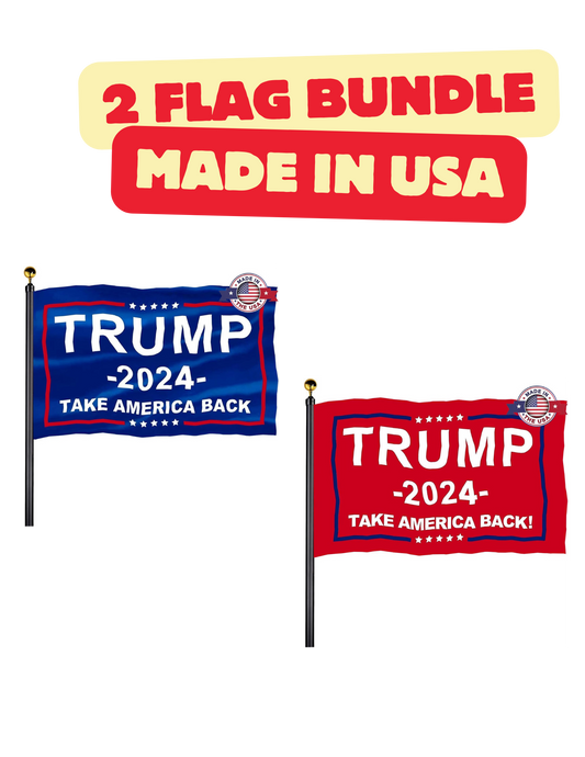 100% MADE IN USA - Trump 2024 Take America Back Flags- 2 PACK