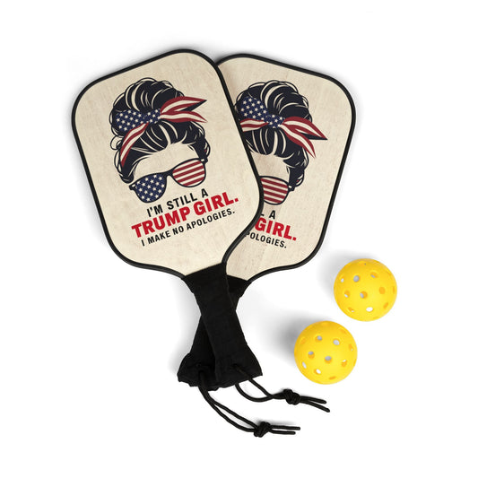 I'm Still a Trump Girl No Apologies Pickleball Paddle Set