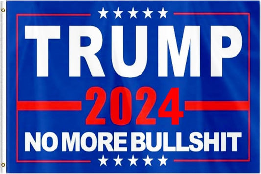 Trump 2024 3X5 Foot No More BS Flag