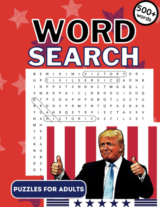 Donald Trump Crossword  Puzzle Book for Adults 500+ Word Puzzles