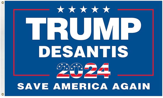 Trump Desantis 2024 Save America Again flag 3x5 FT,with 2 Brass Grommets ,garage,outdoor activities,indoor walls.