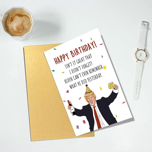 Funny Trump Happy Birthday Card Biden Can’t Remember What He Did Yesterday