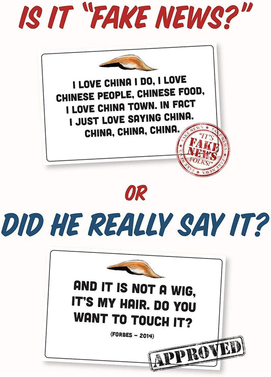 Trump Card Game - Hilarious - Fake New or Real Trump Quotes? - Adult Version