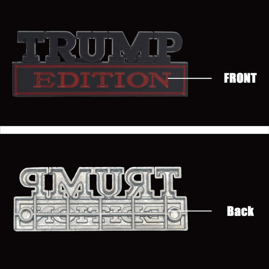 Trump Edition Emblem Ford F150 Jeep Dodger Chevrolet Badge Tailgate Badge