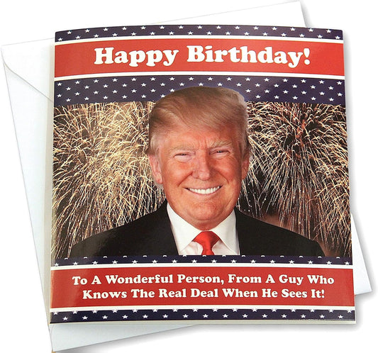 Still My President - Donald Trump Talking Happy Birthday Card