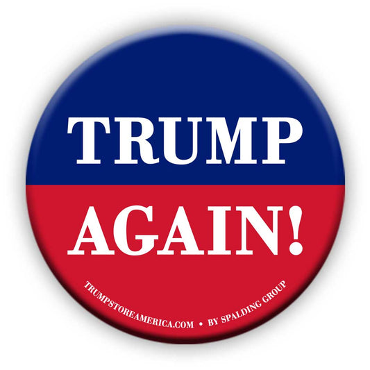 Trump Again Button