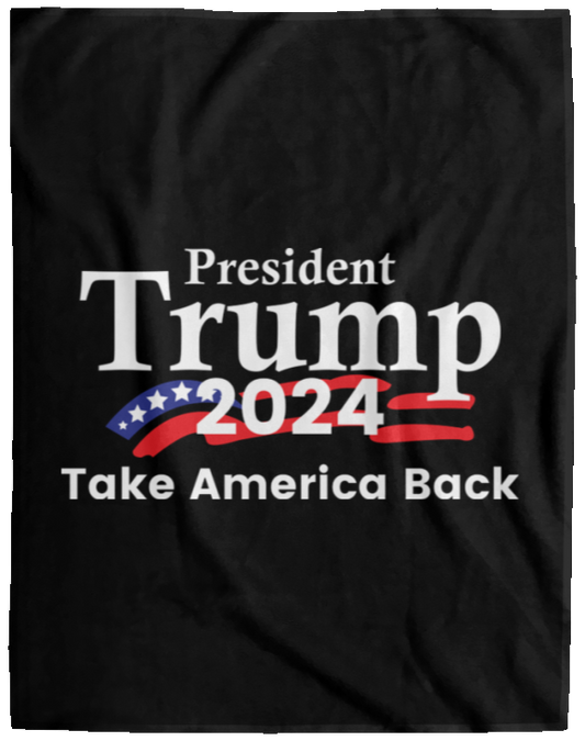 Trump Take America Back 2024 Fleece Blanket - 60x80